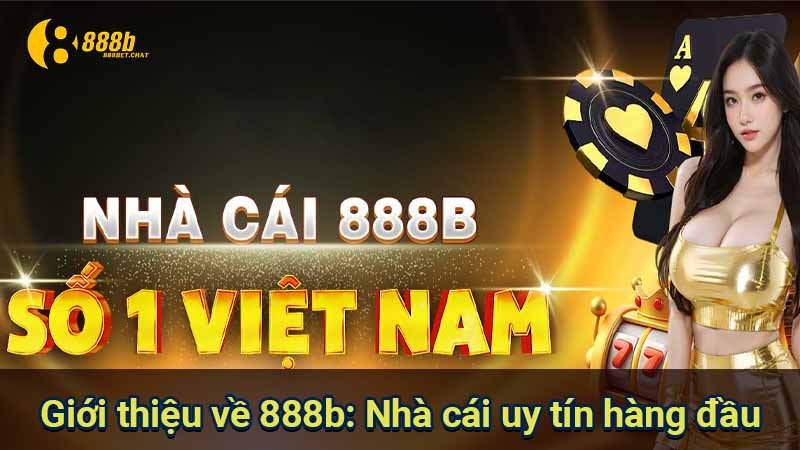 gioi-thieu-ve-888b:-nha-cai-uy-tin-hang-dau